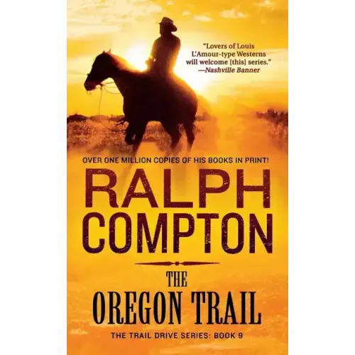 The Oregon Trail: The Trail Drive, Book 9