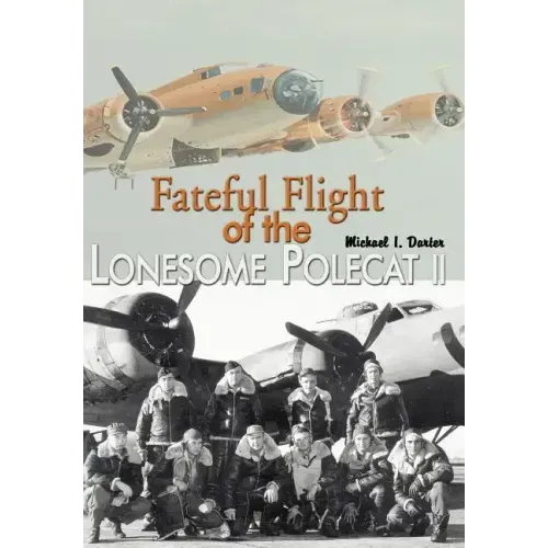 Fateful Flight of the Lonesome Polecat II