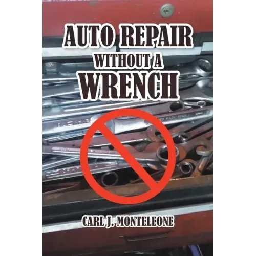 Auto Repair without a Wrench