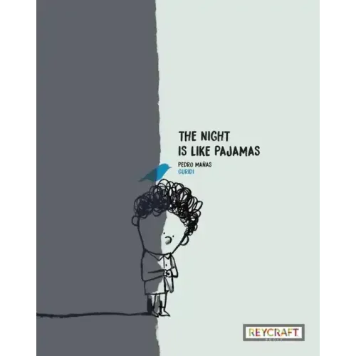 The Night Is Like Pajamas