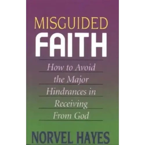 Misguided Faith
