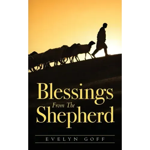 Blessings From The Shepherd
