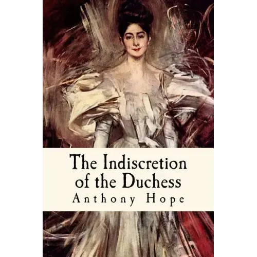 The Indiscretion of the Duchess