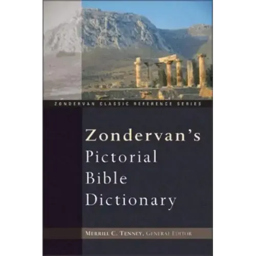 Zondervan's Pictorial Bible Dictionary