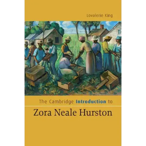 The Cambridge Introduction to Zora Neale Hurston