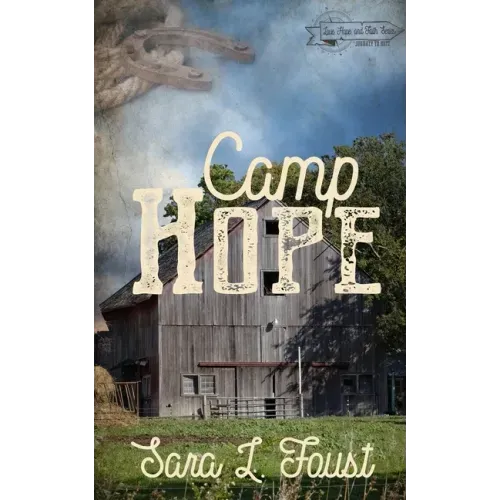 Camp Hope: Journey to Hope