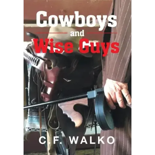 Cowboys and Wiseguys