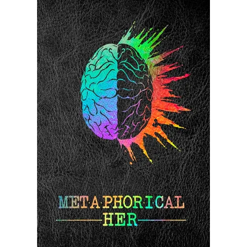 Metaphorical Her