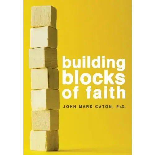 Building Blocks of Faith