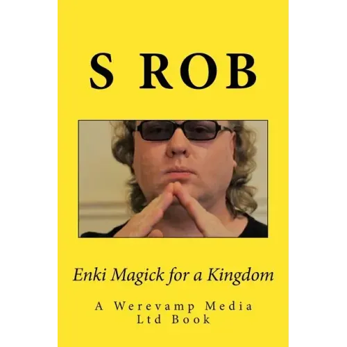 Enki Magick for a Kingdom