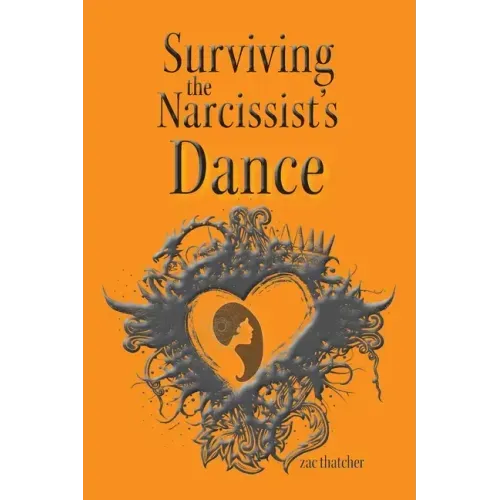 Surviving the Narcissist's Dance