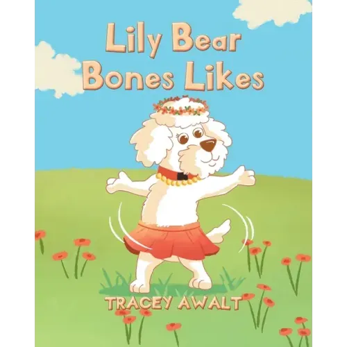 Lily Bear Bones Likes