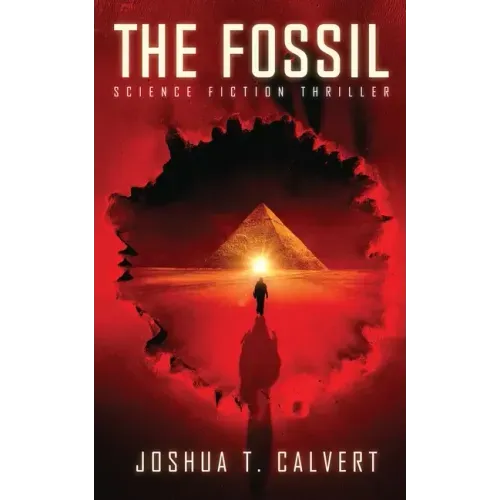 The Fossil: Science Fiction Thriller
