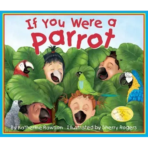 If You Were a Parrot