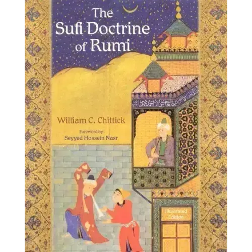 The Sufi Doctrine of Rumi