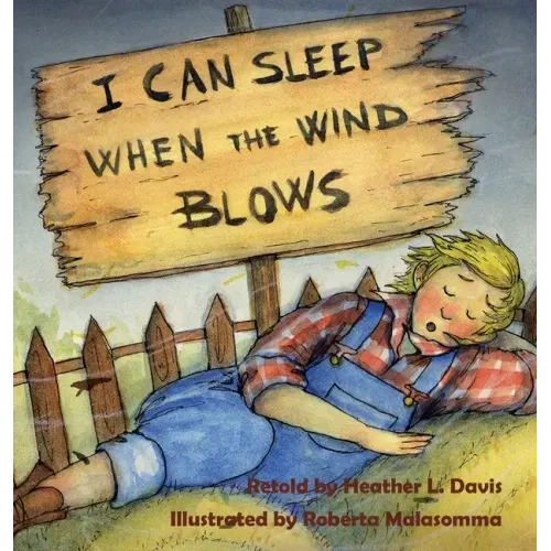 I Can Sleep When the Wind Blows