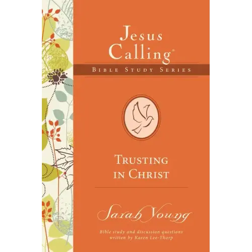 Trusting in Christ