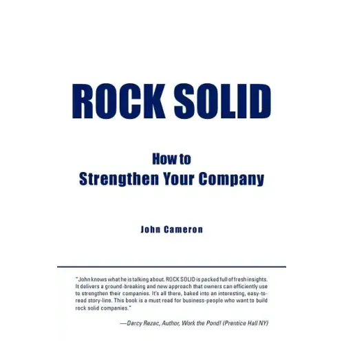 Rock Solid: How to Strengthen Your Company