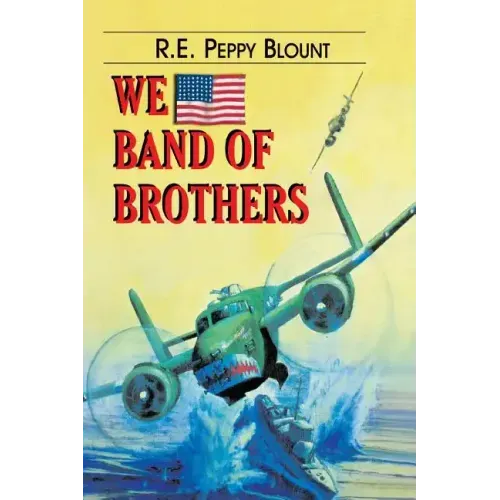 We Band of Brothers