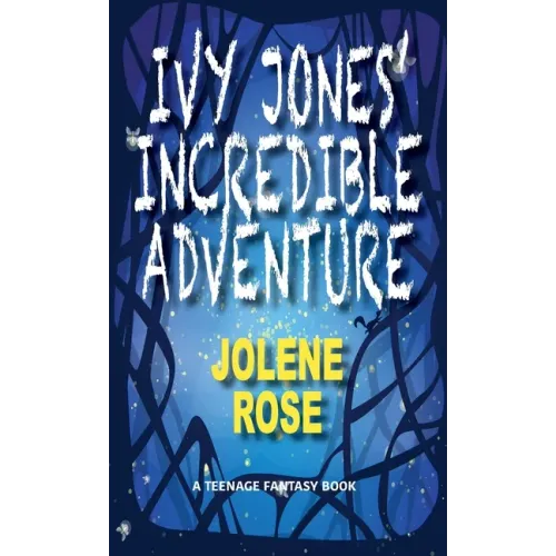 Ivy Jones' Incredible Adventure