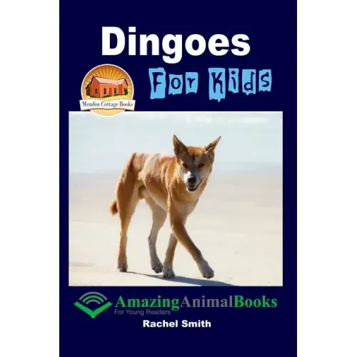 Dingoes For Kids
