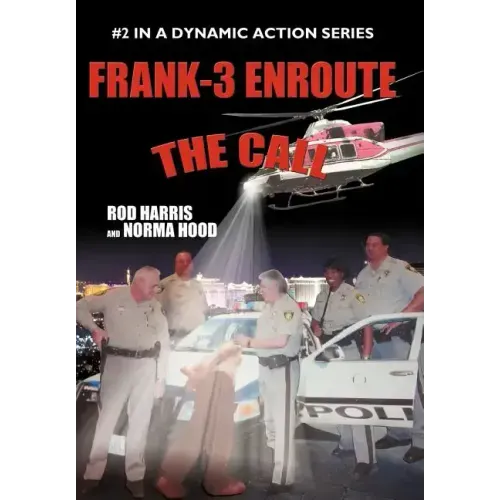 Frank-3 Enroute: The Call