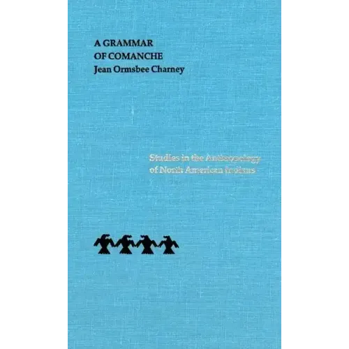 A Grammar of Comanche