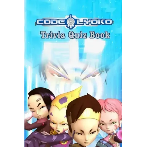 Code Lyoko: Trivia Quiz Book