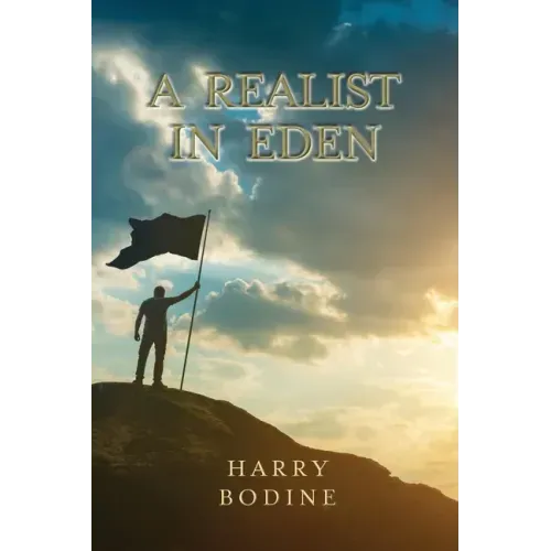 A Realist in Eden