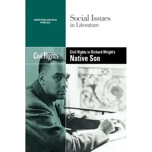 Civil Rights in Richard Wright's Native Son