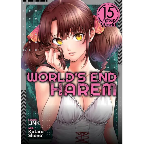 World's End Harem Vol. 15 - After World