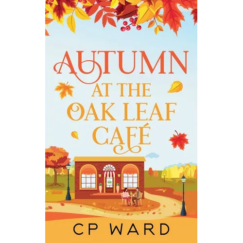 Autumn at the Oak Leaf Cafe