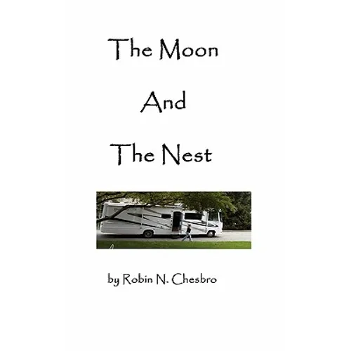 The Moon and the Nest