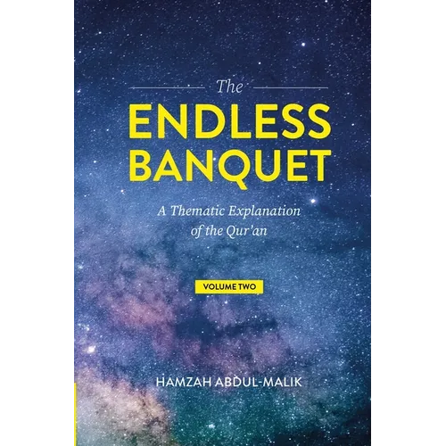 The Endless Banquet (Volume II)