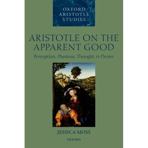 Aristotle on Apparent Good