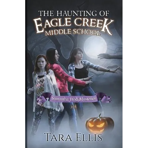 The Haunting of Eagle Creek Middle School