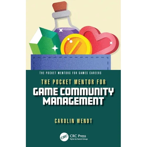 The Pocket Mentor for Game Community Management