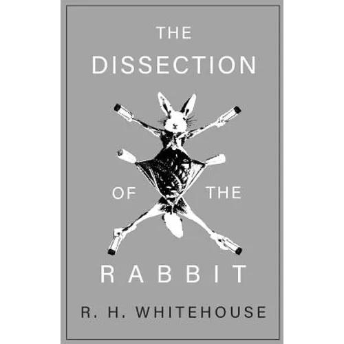 The Dissection of the Rabbit