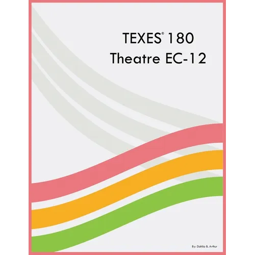 TEXES 180 Theatre EC-12