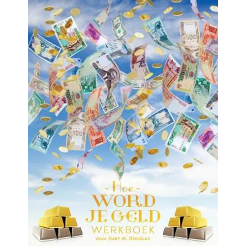 Hoe Word Je G ld Werkboek - Money Workbook Dutch
