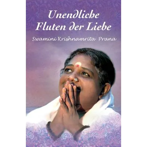 Unendliche Fluten der Liebe