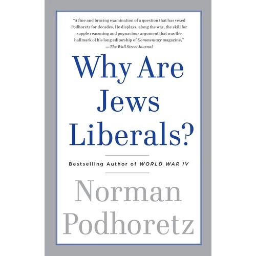 Why Are Jews Liberals?