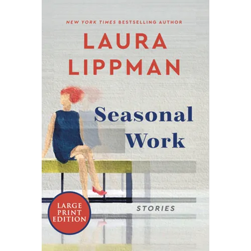 Seasonal Work: Stories
