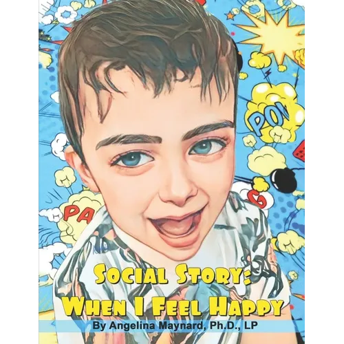 Social Story: When I Feel Happy