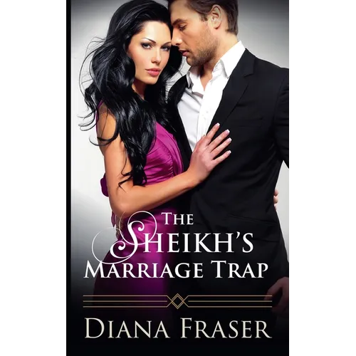 The Sheikh's Marriage Trap