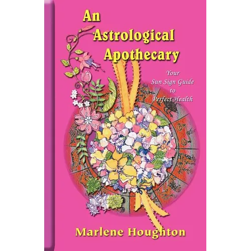 An Astrological Apothecary