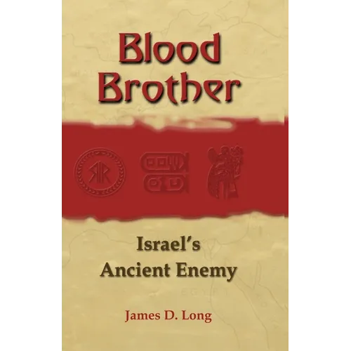 Blood Brother: A History of Israel's Enemy