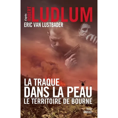 La Traque Dans La Peau: thriller - traduit de l'anglais (Etats-Unis) par Florianne Vidal