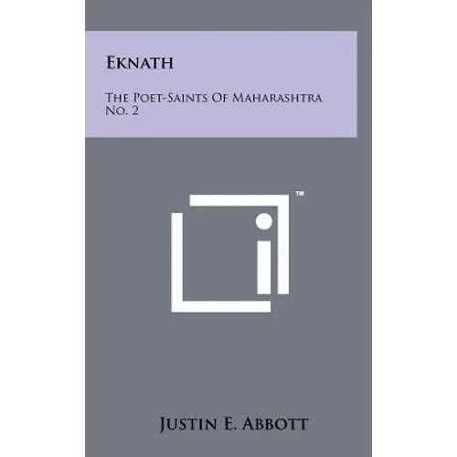 Eknath: The Poet-Saints of Maharashtra No. 2