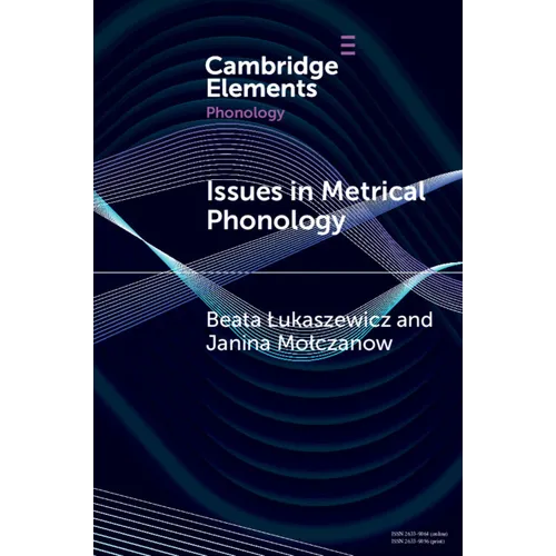 Issues in Metrical Phonology